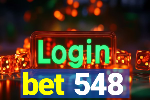 bet 548